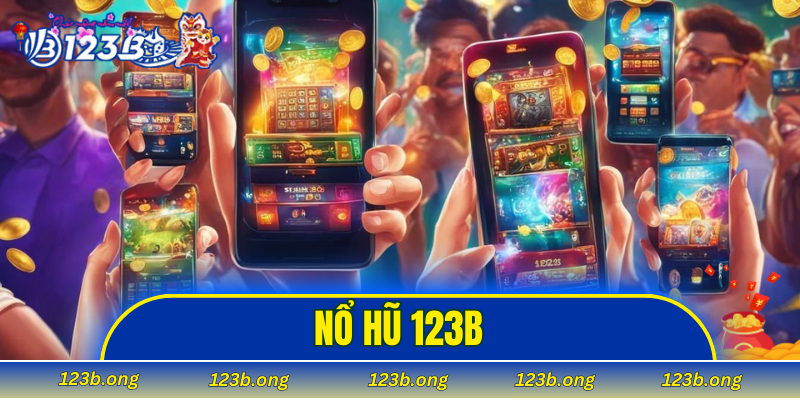 Nổ Hũ 123B