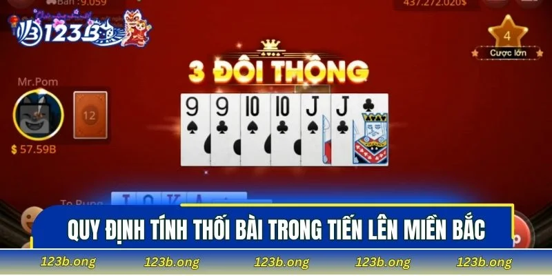 Quy định tính thối bài trong tiến lên miền Bắc